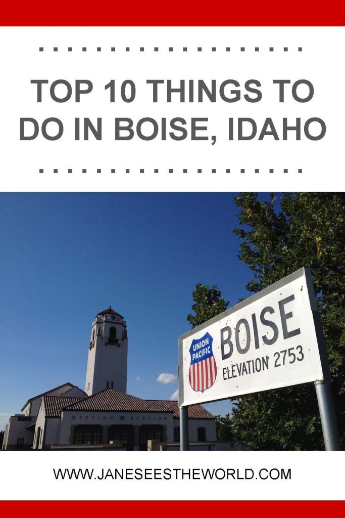 top ten things to do in Boise Idaho travel